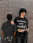 Tattoos Are Trashy Crop
